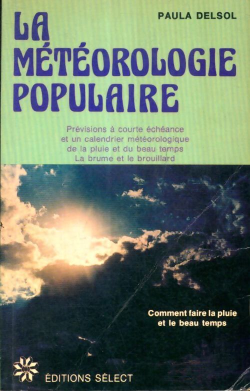 Livrenpoche : La météorologie populaire - Paula Delsol - Livre