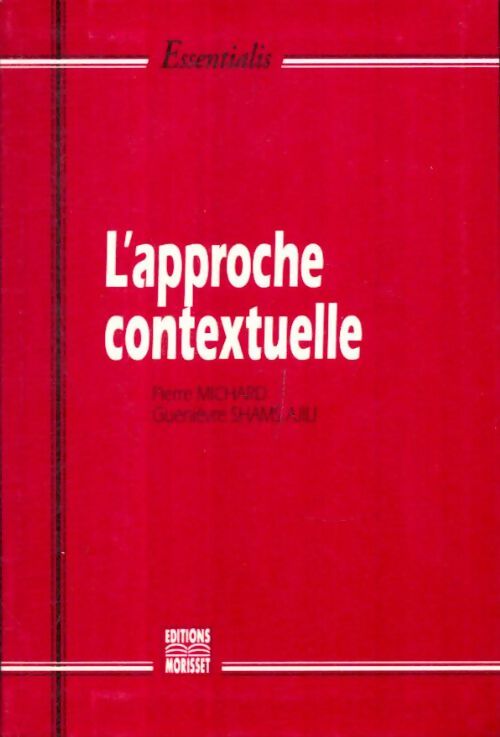 Livrenpoche : L'approche contextuelle - Pierre Guenièvre; Michard - Livre