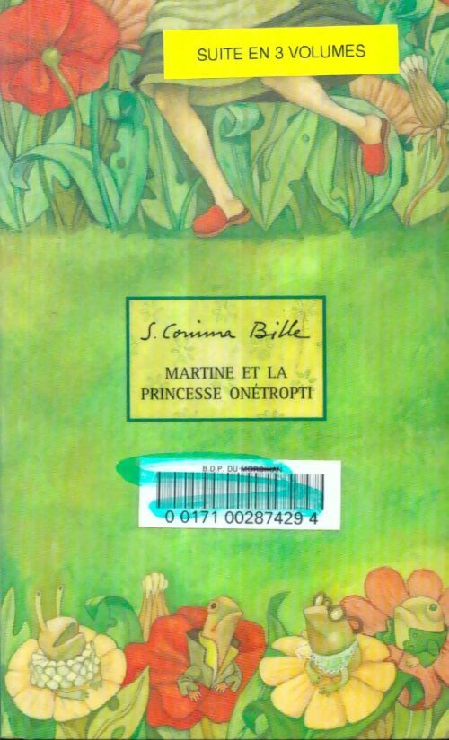 Livrenpoche : Martine et la princesse Onétropti - Corinna S. Bille - Livre