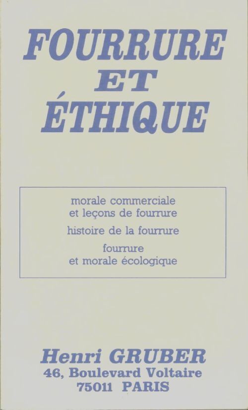 Livrenpoche : Fourrure et éthique - Henri Gruber - Livre