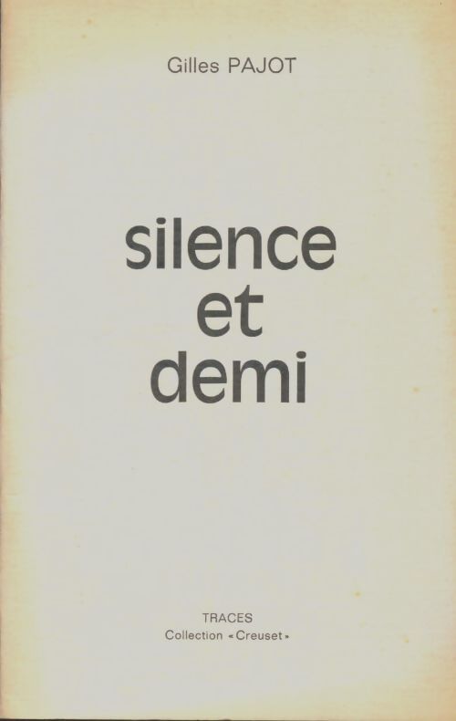 Livrenpoche : Silence et demi - Gilles Pajot - Livre