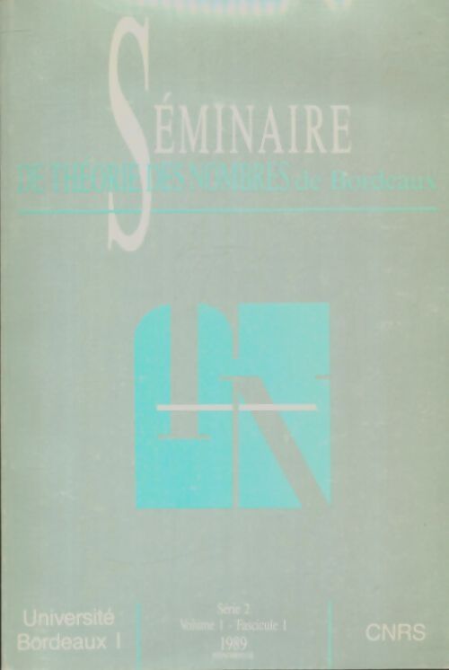Livrenpoche : Séminaire de théorie des nombres de Bordeaux - Collectif - Livre