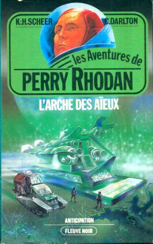 Livrenpoche : L'arche des aïeux - Clark Darlton - Livre