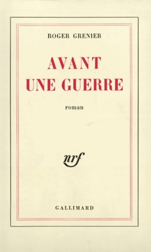 Livrenpoche : Avant une guerre - Roger Grenier - Livre
