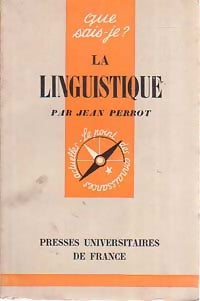 Livrenpoche : La linguistique - Jean Perrot - Livre