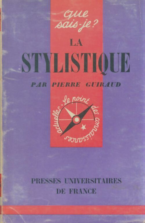 Livrenpoche : La stylistique - Pierre Guiraud - Livre