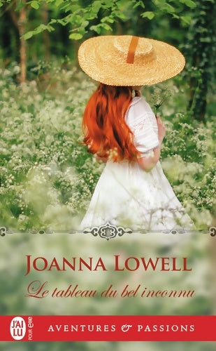 Livrenpoche : Le tableau du bel inconnu - Joanna Lowell - Livre