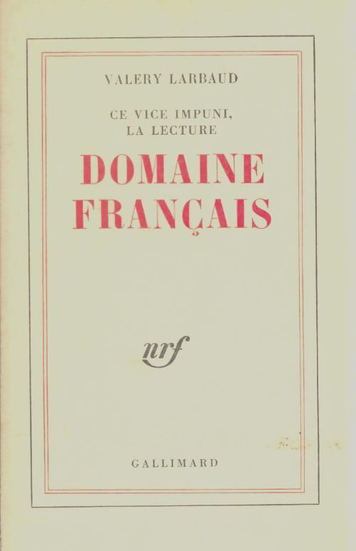 Livrenpoche : Ce vice impuni la lecture... Domaine français - Valery Larbaud - Livre