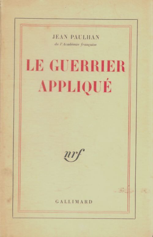Livrenpoche : Le guerrier appliqué - Jean Paulhan - Livre
