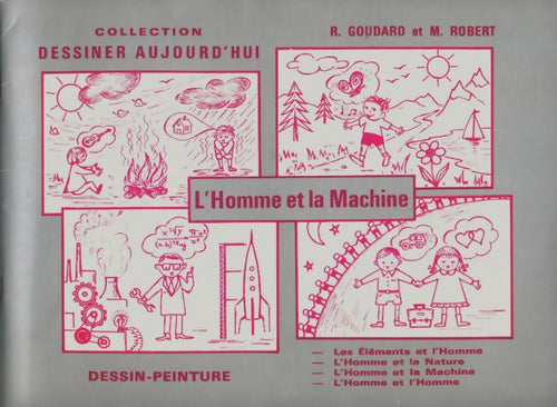 Livrenpoche : L'homme et la machine - R. Goudard - Livre