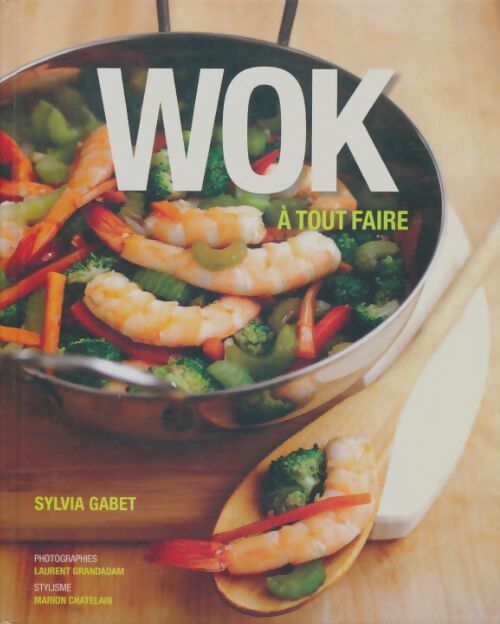 Livrenpoche : Wok à tout faire - Collectif - Livre