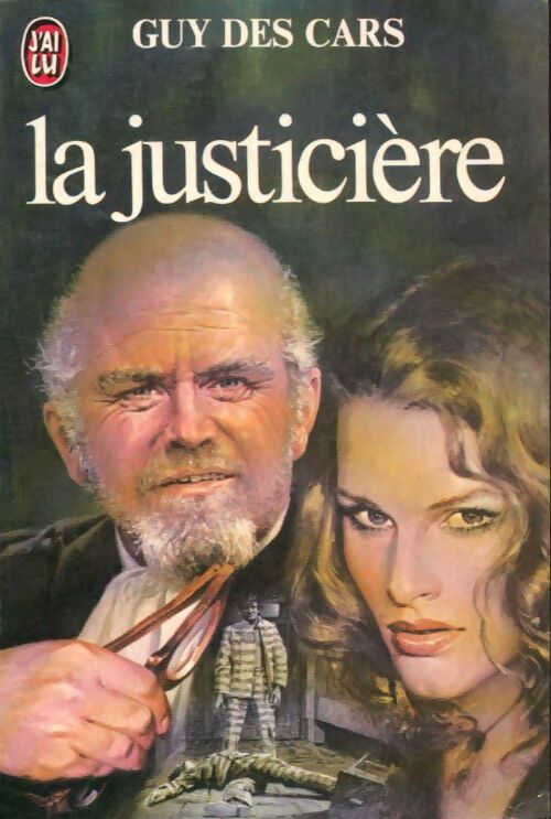 Livrenpoche : La justicière - Guy Des Cars - Livre
