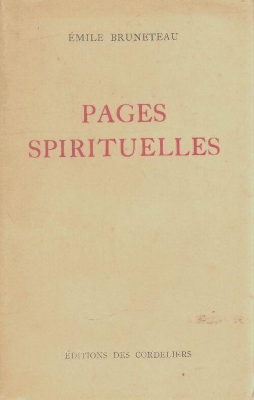 Livrenpoche : Pages spirituelles - Emile Bruneteau - Livre