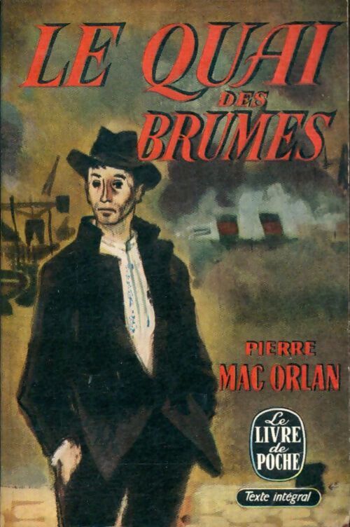 Livrenpoche : Le quai des brumes - Pierre Mac Orlan - Livre