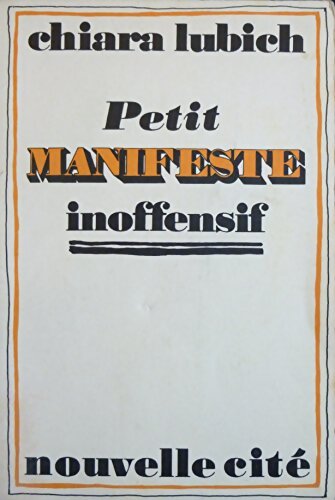 Livrenpoche : Petit manifeste inoffensif - Chiara Lubich - Livre