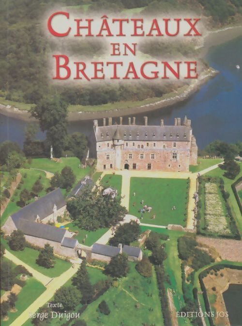 Livrenpoche : Châteaux en Bretagne - Serge Duigou - Livre