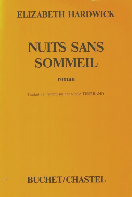 Livrenpoche : Nuits sans sommeil  - Elizabeth Hardwick - Livre