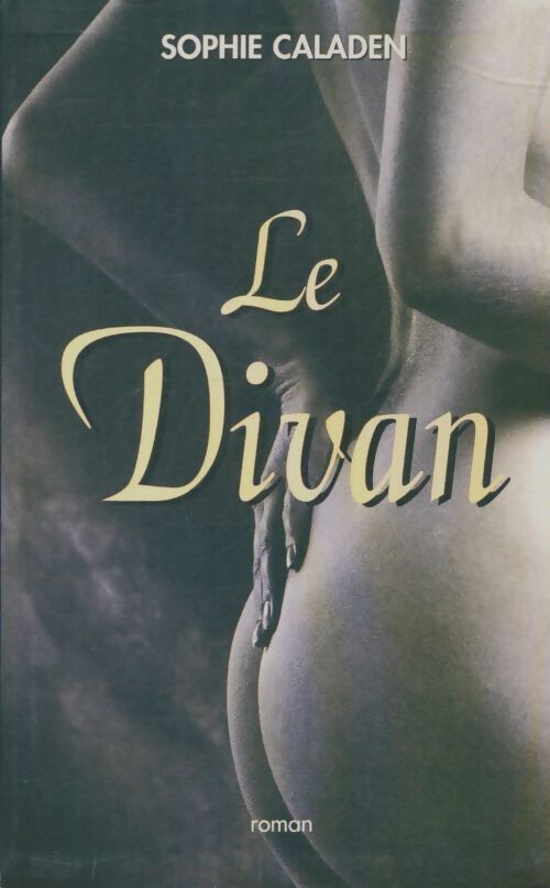 Livrenpoche : Le divan - Sophie Cadalen - Livre
