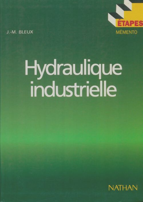 Livrenpoche : Hydraulique industriel - Jean-Michel Bleux - Livre