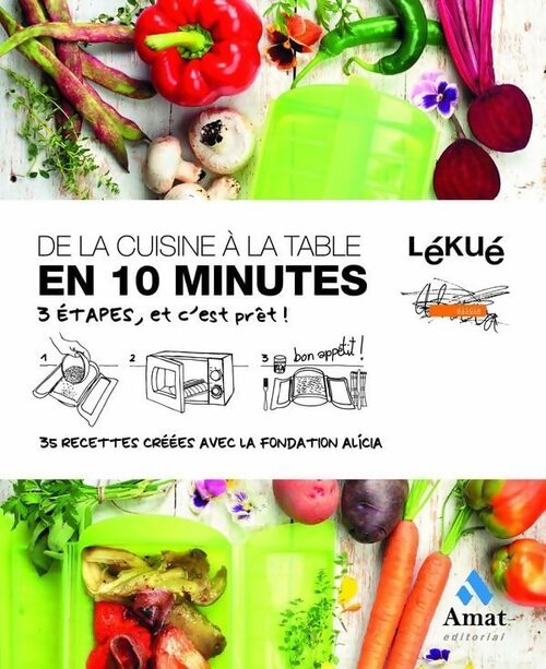 Livrenpoche : De la cuisine à la table en 10 minutes : 3 étapes et c'est prêt ! - Alícia Fundació - Livre