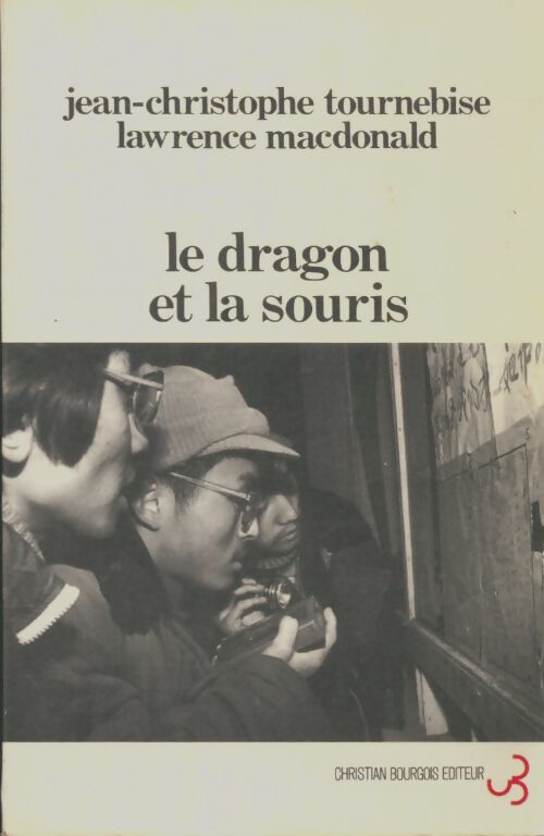 Livrenpoche : Le dragon et la souris - Jean-Christophe Tournebise - Livre