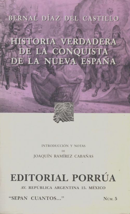Livrenpoche : Historia verdadera de la conquista de la nueva españa - Bernal Diaz Del Castillo - Livre