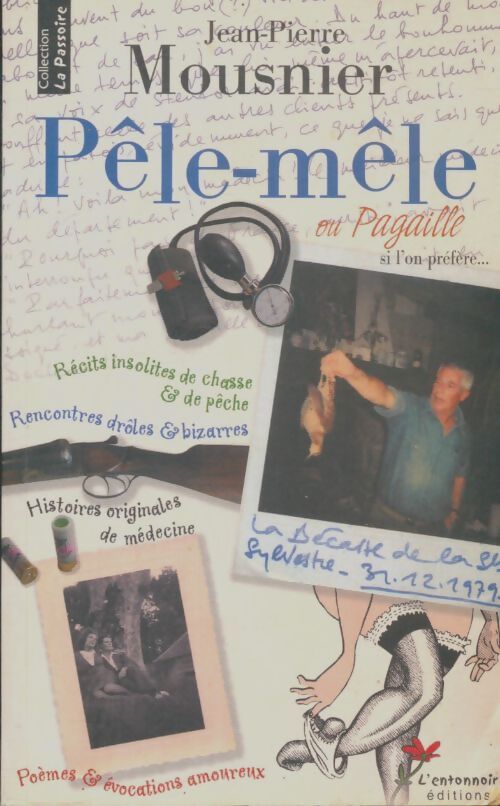 Livrenpoche : Pêle-mêle ou pagaille si l'on préfère - Jean-Pierre Mousnier - Livre