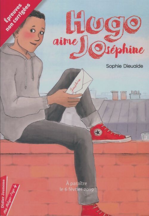 Livrenpoche : Hugo aime Joséphine - Sophie Dieuaide - Livre