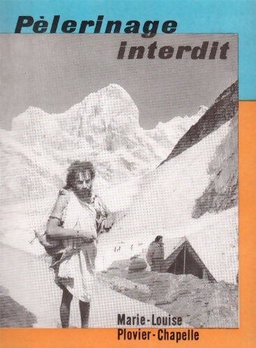 Livrenpoche : Pèlerinage interdit - Marie-Louise Plovier-Chapelle - Livre
