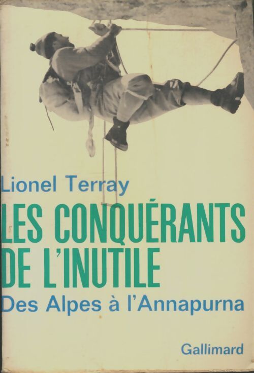 Livrenpoche : Les conquérants de l'inutile - Lionel Terray - Livre