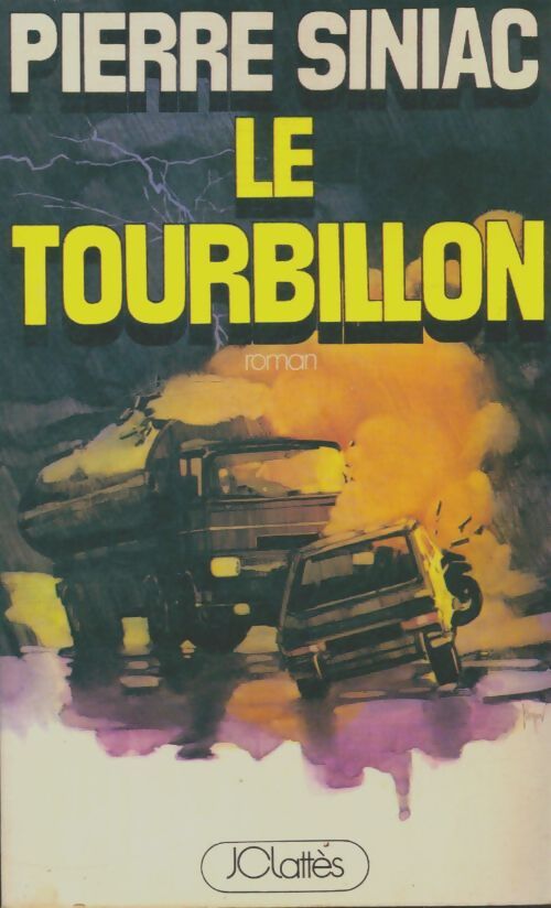 Livrenpoche : Le tourbillon - Pierre Siniac - Livre