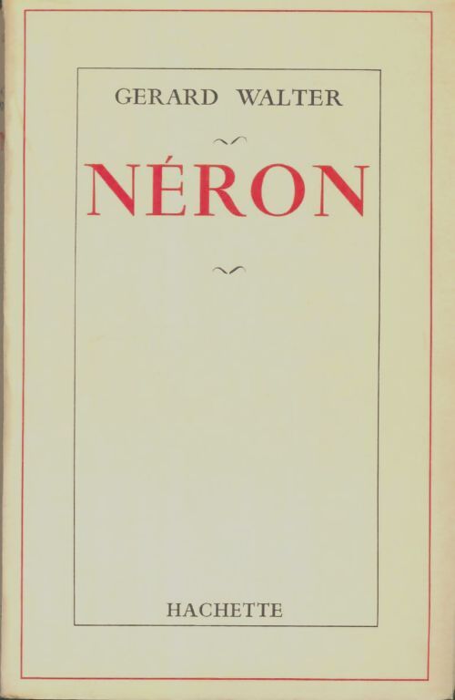 Livrenpoche : Néron - Gérard Walter - Livre