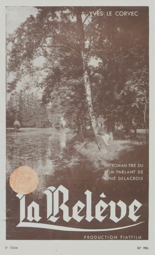 Livrenpoche : La relève - Yves Le Corvec - Livre