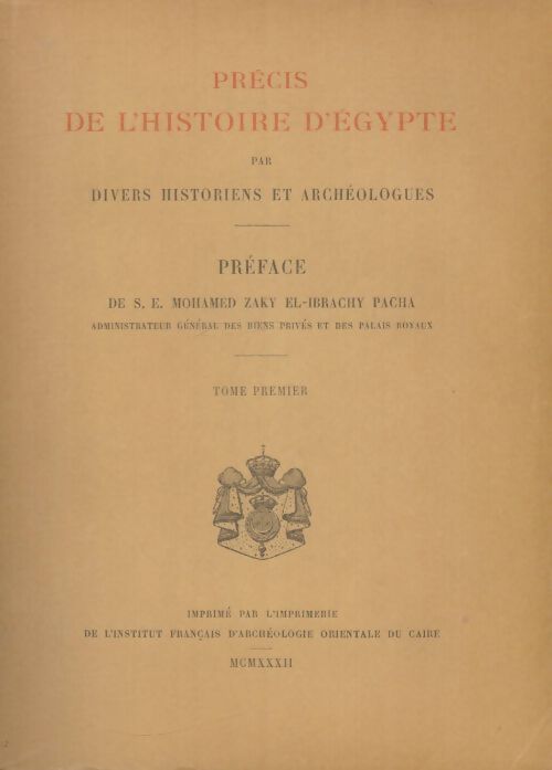 Livrenpoche : Précis de l'histoire d'Egypte Tome I - Collectif - Livre