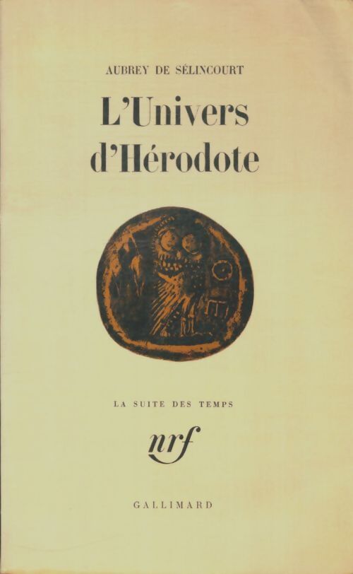 Livrenpoche : L'univers d'hérodote - Aubrey De Sélincourt - Livre