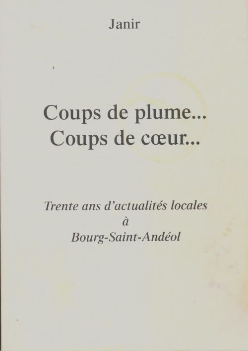 Livrenpoche : Coups de plume...Coups de coeur - Janir - Livre