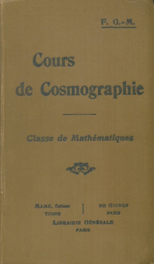 Livrenpoche : Cours de cosmographies pour la classe de mathématiques - Collectif - Livre
