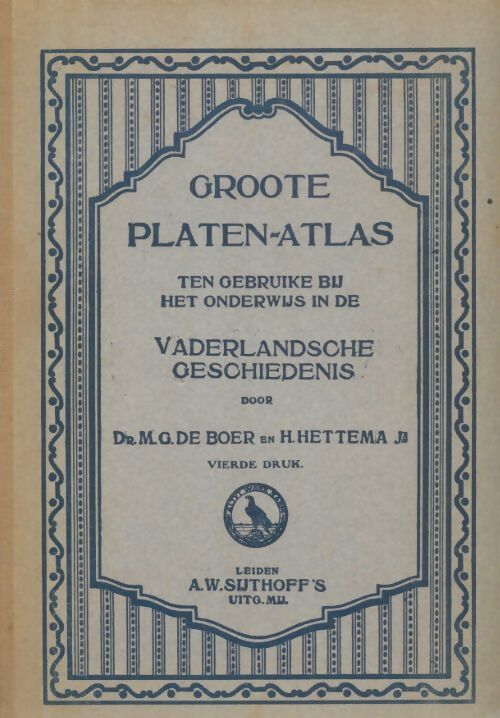 Livrenpoche : Groote platen-atlas - M.G De Boer - Livre