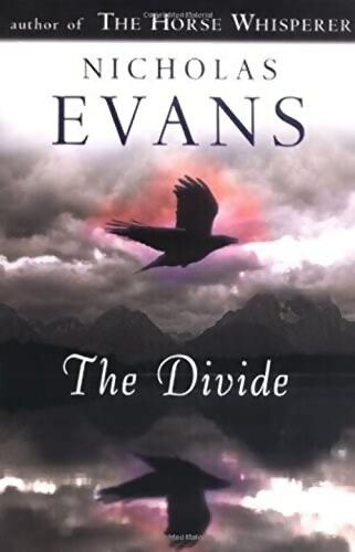 Livrenpoche : The divide - Nicholas Evans - Livre