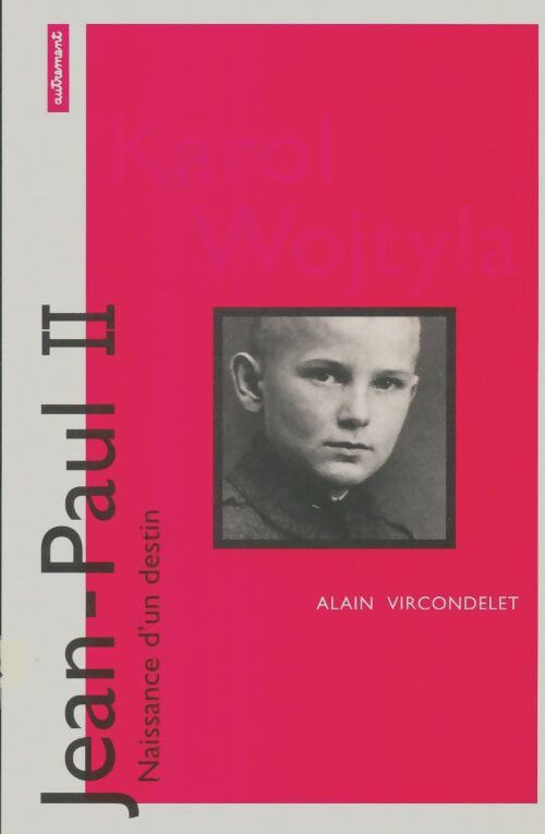 Livrenpoche : Jean-Paul II - Alain Vircondelet - Livre