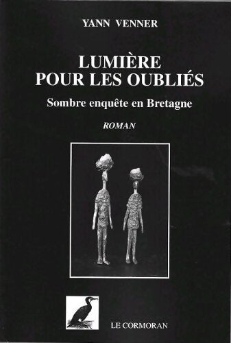 Livrenpoche : Lumière pour les oubliés - Yann Venner - Livre