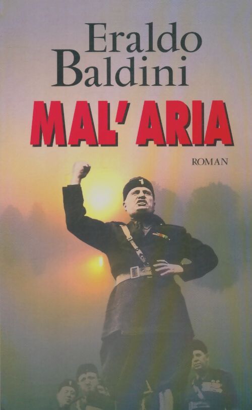 Livrenpoche : Mal'aria - Eraldo Baldini - Livre