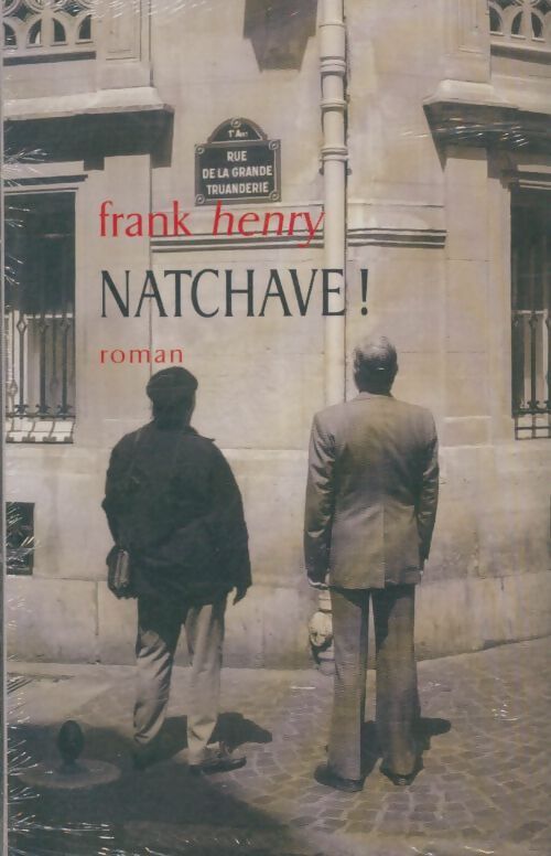 Livrenpoche : Natchave ! - Frank Henry - Livre