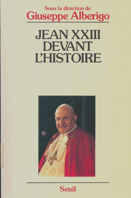 Livrenpoche : Jean XXIII devant l'histoire - Giuseppe Alberigo - Livre