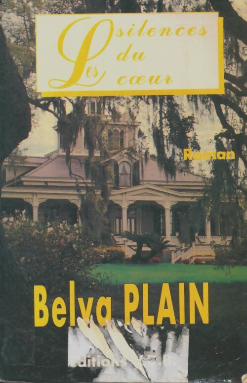Livrenpoche : Les silences du coeur - Belva Plain - Livre