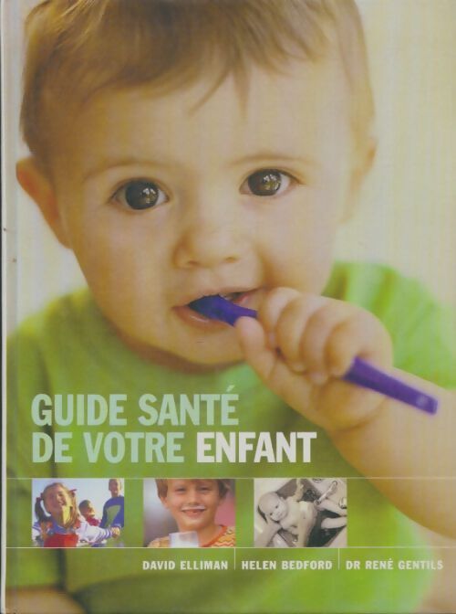 Livrenpoche : Guide santé de votre enfant - Collectif - Livre