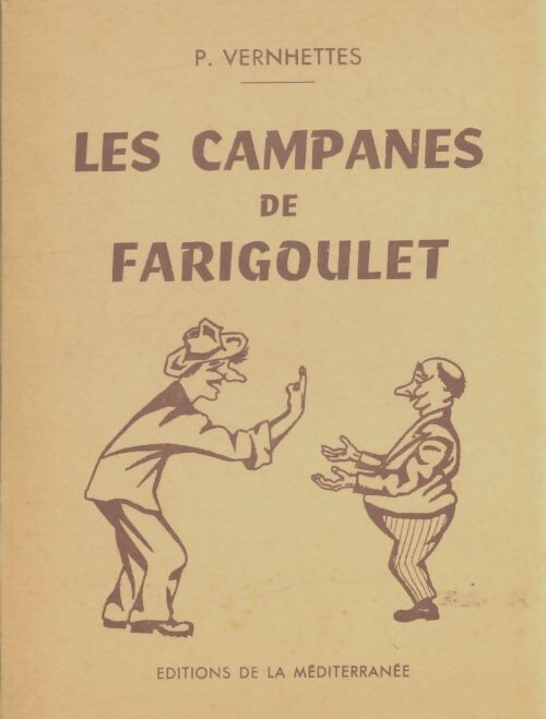Livrenpoche : Les campanes de Farigoulet - P Vernhettes - Livre