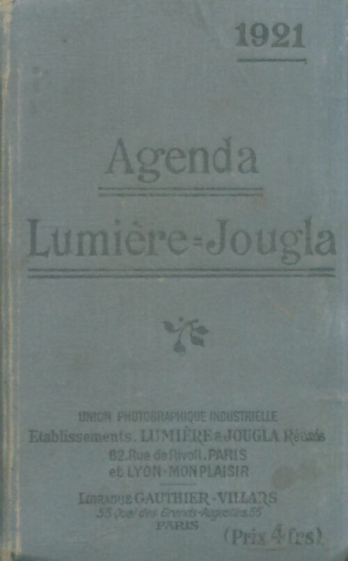 Livrenpoche : Agenda Lumière-Jougla 1921 - Collectif - Livre