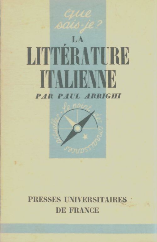 Livrenpoche : La littérature italienne - Paul Arrighi - Livre