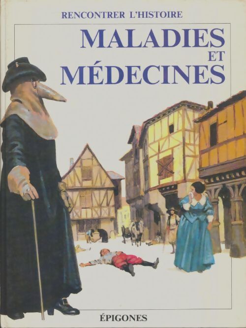 Livrenpoche : Maladies et medecines - René Ponthus - Livre